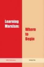 Learning Marxism: Where to Begin